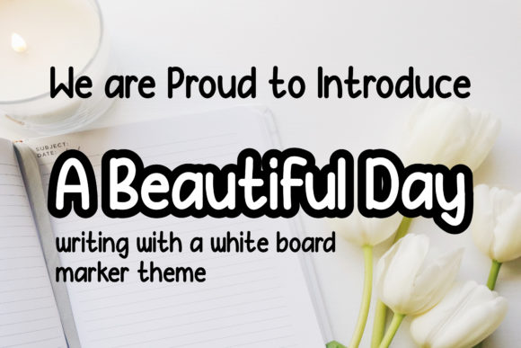 A Beautiful Day Font for Creative Projects