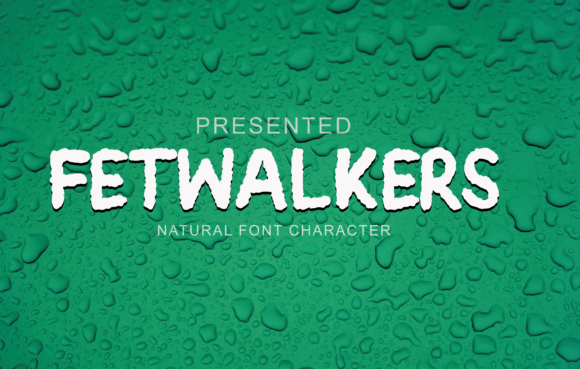 Fetwalkers: A Playful Font for Creative Campaigns