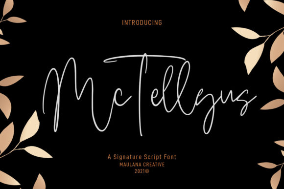 Mc Tellyus: A Delicate Script for Elegant Design