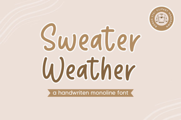 Sweater Weather: A Script Font for Real Projects