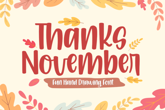 Thanks November Font Review